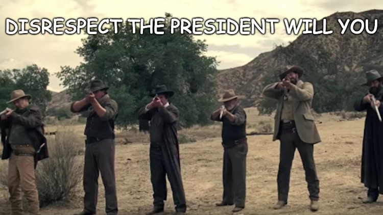 Don't mess with the President | DISRESPECT THE PRESIDENT WILL YOU | made w/ Imgflip meme maker