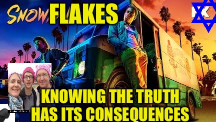 Snow Fakes  | FLAKES; KNOWING THE TRUTH HAS ITS CONSEQUENCES | image tagged in snowfall,snowflake,snowflakes,cucks,tyrone,california | made w/ Imgflip meme maker