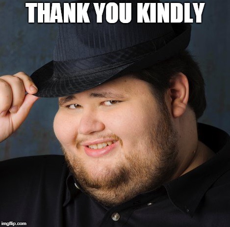 Thank you kindly | THANK YOU KINDLY | image tagged in thank you kindly | made w/ Imgflip meme maker