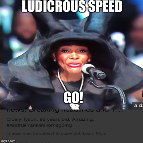 SpaceBalls | LUDICROUS SPEED; GO! | image tagged in memes,submissions | made w/ Imgflip meme maker