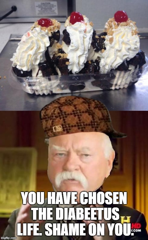 Diabeetus Queen  | YOU HAVE CHOSEN THE DIABEETUS LIFE. SHAME ON YOU. | image tagged in diabeetus,memes,dq,dairy queen,scumbag | made w/ Imgflip meme maker