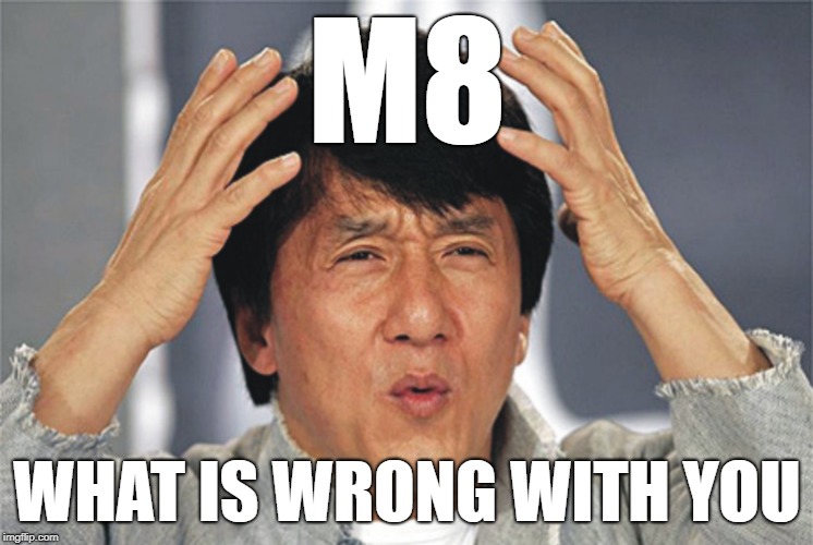 Jackie Chan Confused | M8; WHAT IS WRONG WITH YOU | image tagged in jackie chan confused | made w/ Imgflip meme maker