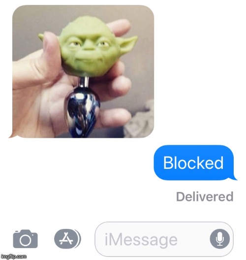 What the actual heck | image tagged in porn,toy,yoda,star wars yoda,texting,blocked | made w/ Imgflip meme maker