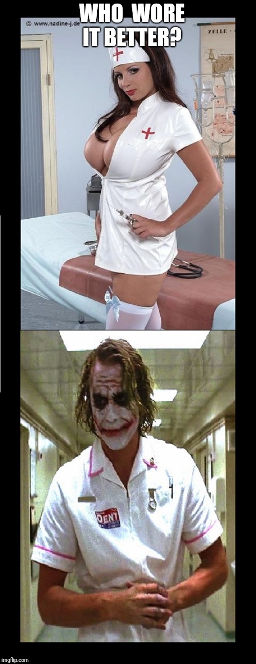 Image tagged in nurse vs joker - Imgflip