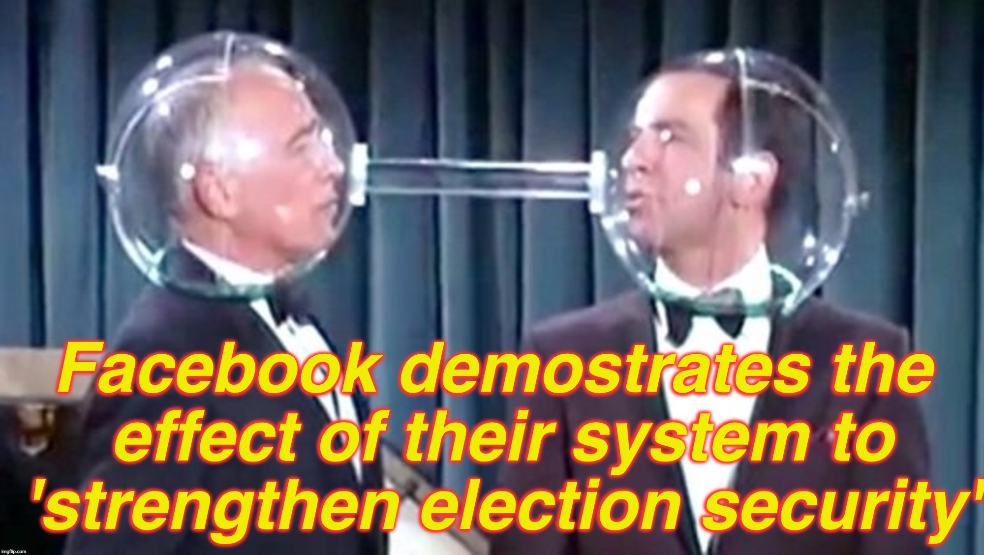 Facebook demostrates the effect of their system to 'strengthen election security' | image tagged in facebook | made w/ Imgflip meme maker