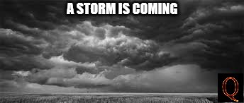 A STORM IS COMING | made w/ Imgflip meme maker