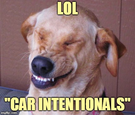 LOL "CAR INTENTIONALS" | made w/ Imgflip meme maker