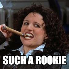 SUCH A ROOKIE | made w/ Imgflip meme maker