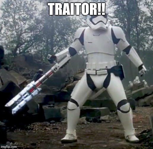 traitor | TRAITOR!! | image tagged in traitor | made w/ Imgflip meme maker