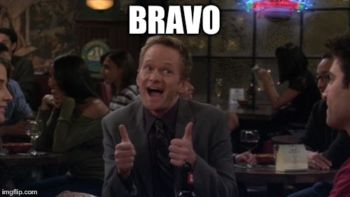 Barney Stinson Win Meme | BRAVO | image tagged in memes,barney stinson win | made w/ Imgflip meme maker