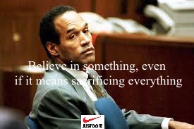Believe In the Juice | Believe in something, even if it means sacrificing everything | image tagged in colin kaepernick,nike,boycott,memes | made w/ Imgflip meme maker