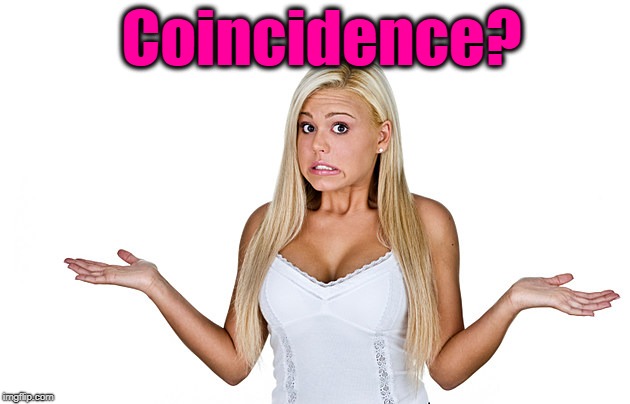 Coincidence? | made w/ Imgflip meme maker