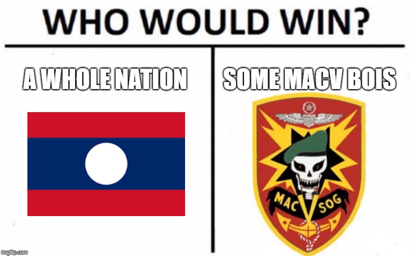 Who Would Win? | A WHOLE NATION; SOME MACV BOIS | image tagged in memes,who would win | made w/ Imgflip meme maker