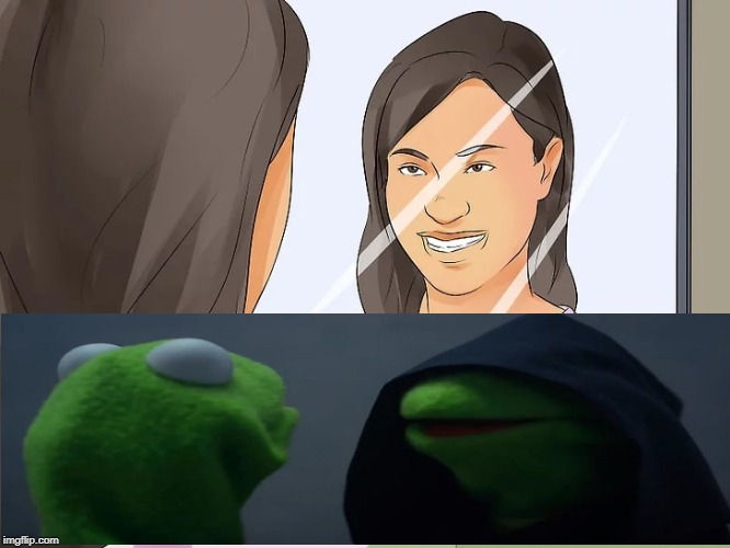 One And The Same | image tagged in evil kermit,wikihow,memes,evil,smile,kermit | made w/ Imgflip meme maker
