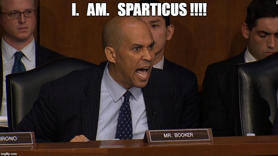Our Representatives | I.   AM.   SPARTICUS !!!! | image tagged in politicians | made w/ Imgflip meme maker