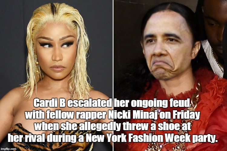 Hmm... the one on the right looks awfully familiar.... | Cardi B escalated her ongoing feud with fellow rapper Nicki Minaj on Friday when she allegedly threw a shoe at her rival during a New York Fashion Week party. | image tagged in obama,tmz,news | made w/ Imgflip meme maker