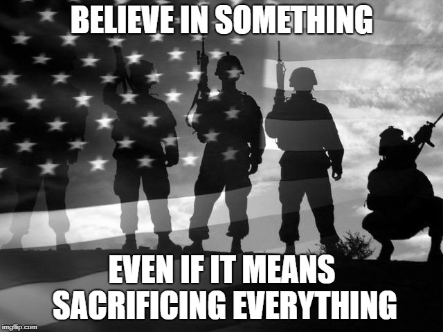 BELIEVE IN SOMETHING; EVEN IF IT MEANS SACRIFICING EVERYTHING | image tagged in nike,kaepernick | made w/ Imgflip meme maker