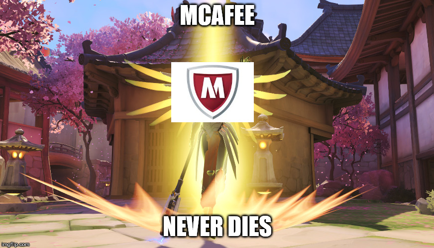 Mercy | MCAFEE; NEVER DIES | image tagged in mercy | made w/ Imgflip meme maker