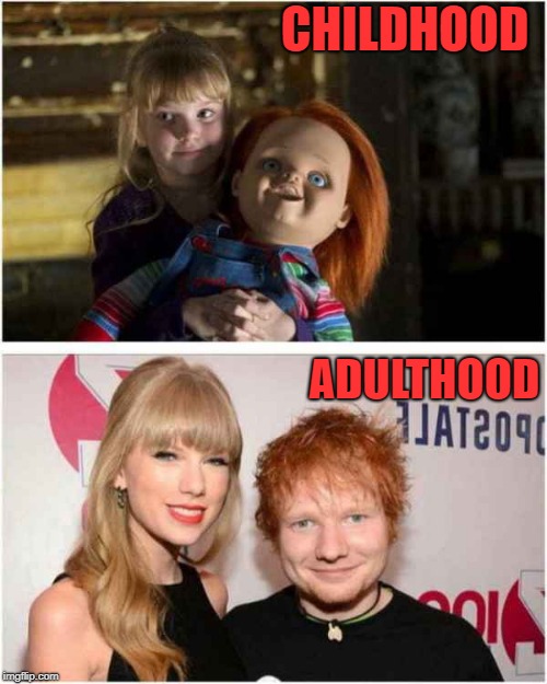 how ironic  | CHILDHOOD; ADULTHOOD | image tagged in chucky,funny | made w/ Imgflip meme maker