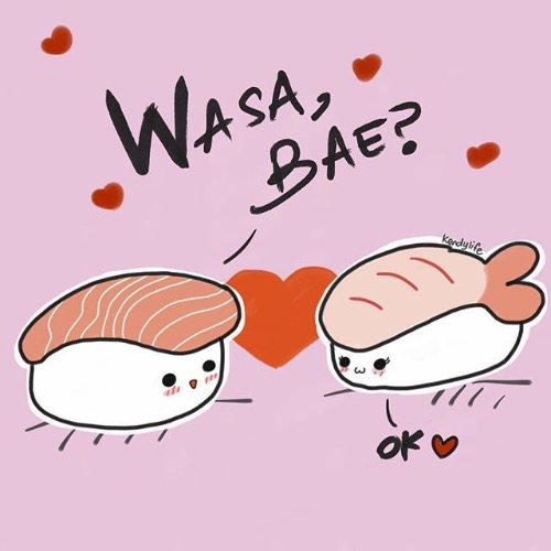 WASA, BAE? OK | image tagged in memes,bae,wasabi | made w/ Imgflip meme maker