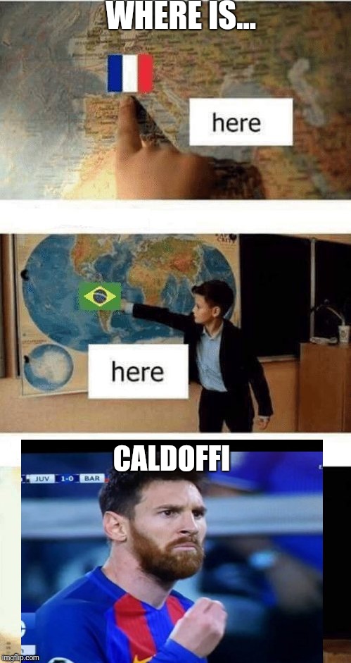 Where is | WHERE IS... CALDOFFI | image tagged in where is | made w/ Imgflip meme maker