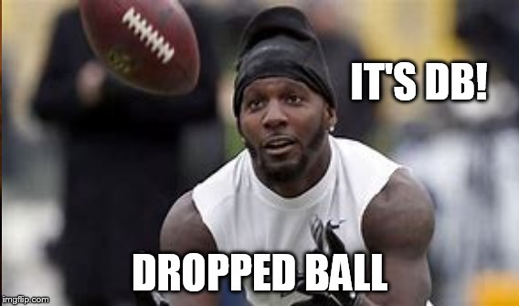 DEZ BRYANT NEEDS TO SHUT THE HECK UP! | IT'S DB! DROPPED BALL | image tagged in funny,gifs,memes,dallas cowboys,dez bryant | made w/ Imgflip meme maker