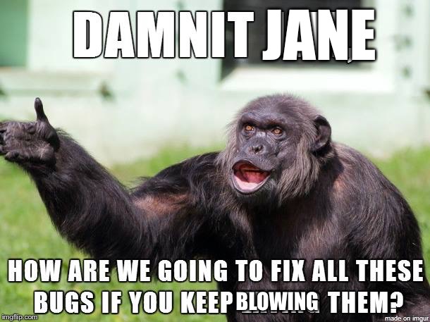 Damn Jane | JANE; BLOWING | image tagged in dammit jim,meme,sick | made w/ Imgflip meme maker
