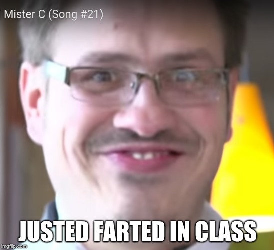derp | JUSTED FARTED IN CLASS | image tagged in philosoraptor | made w/ Imgflip meme maker