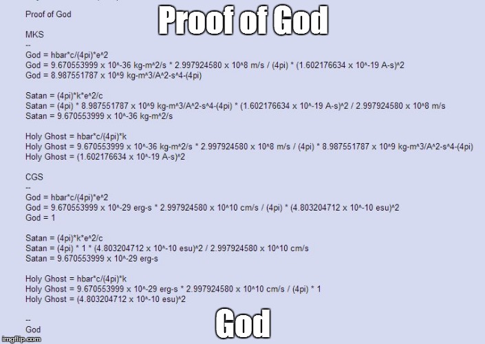 God | Proof of God; God | image tagged in god,satan,holy ghost,1,erg-s,esu | made w/ Imgflip meme maker