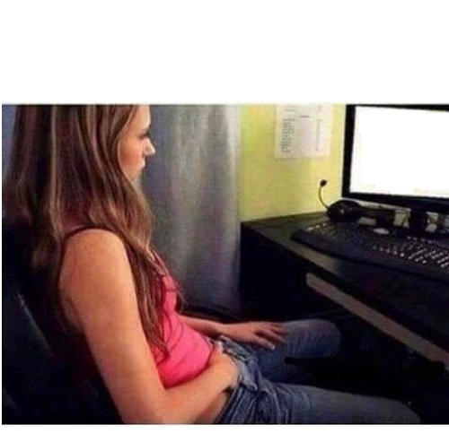 High Quality GIRL WATCHING PORN Blank Meme Template