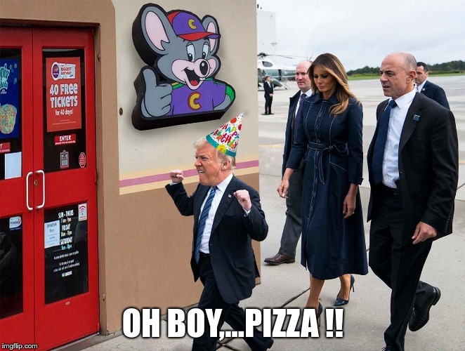 Pizza | OH BOY,...PIZZA !! | image tagged in trump,man-child,republican | made w/ Imgflip meme maker