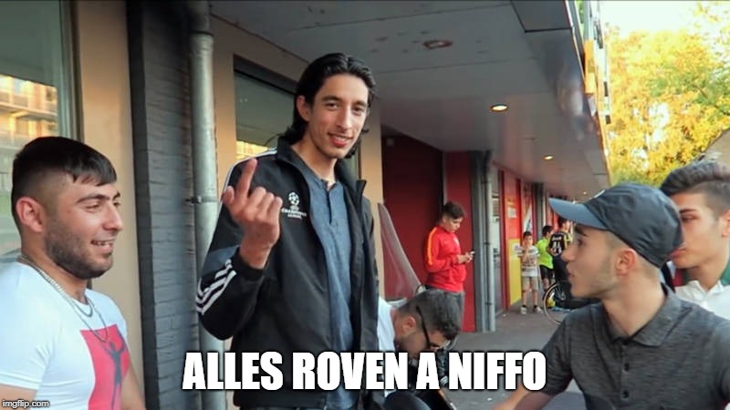 ALLES ROVEN A NIFFO | made w/ Imgflip meme maker