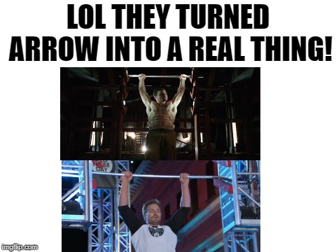 Stephen Amell | LOL THEY TURNED ARROW INTO A REAL THING! | image tagged in memes,funny,jack sparrow being chased,american ninja warrior,arrow,dank memes | made w/ Imgflip meme maker