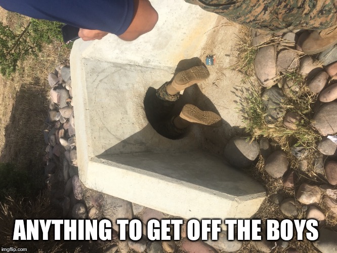 ANYTHING TO GET OFF THE BOYS | image tagged in drill instructor | made w/ Imgflip meme maker