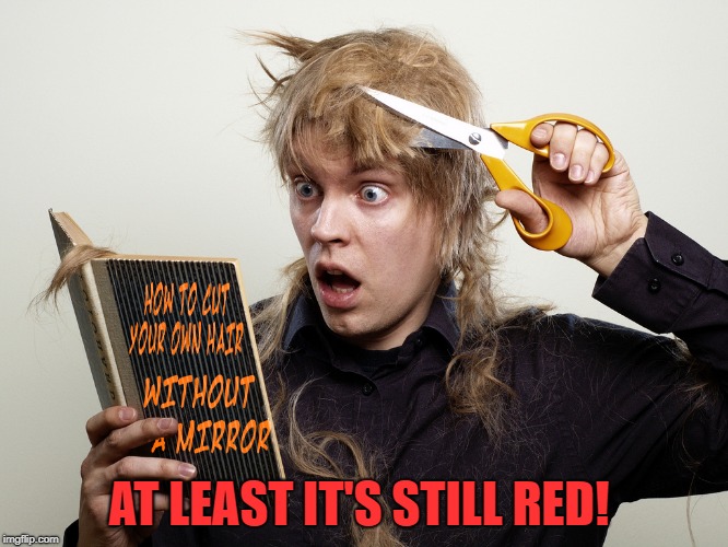 AT LEAST IT'S STILL RED! | made w/ Imgflip meme maker