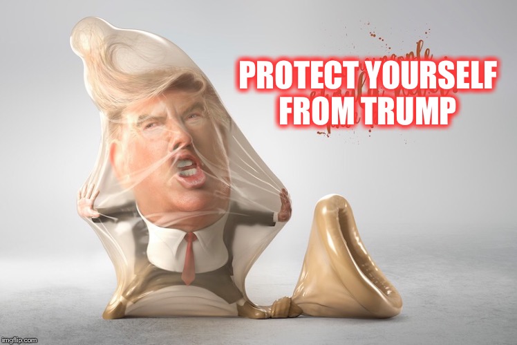 PROTECT YOURSELF FROM TRUMP | made w/ Imgflip meme maker