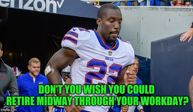 Take This Job and Shove It | DON'T YOU WISH YOU COULD RETIRE MIDWAY THROUGH YOUR WORKDAY? | image tagged in vontae davis | made w/ Imgflip meme maker