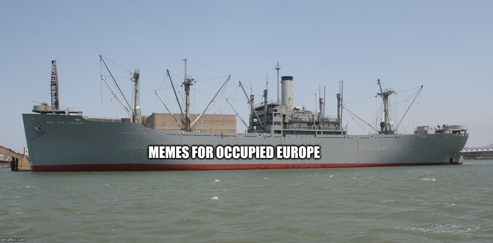 Allies mount up | MEMES FOR OCCUPIED EUROPE | image tagged in europe | made w/ Imgflip meme maker