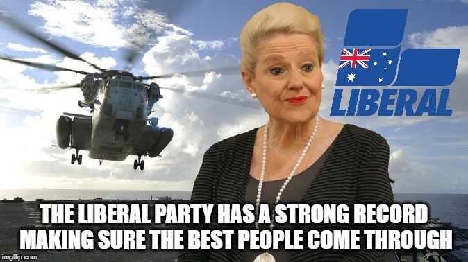  THE LIBERAL PARTY HAS A STRONG RECORD MAKING SURE THE BEST PEOPLE COME THROUGH | image tagged in chopper bronny | made w/ Imgflip meme maker