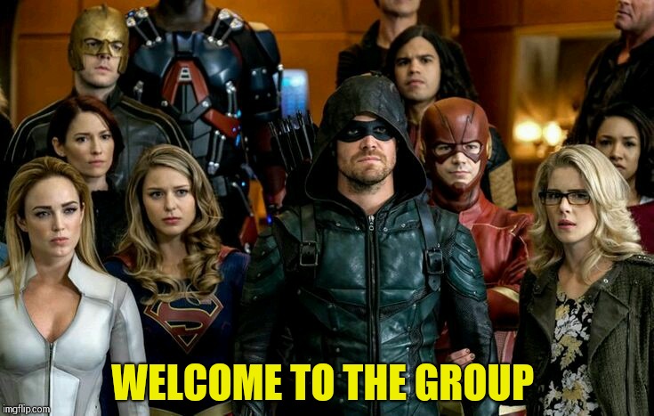 WELCOME TO THE GROUP | made w/ Imgflip meme maker