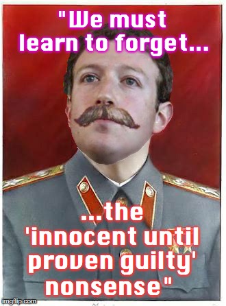 Marx Stalinberg | "We must learn to forget... ...the 'innocent until proven guilty'; nonsense" | image tagged in marx stalinberg | made w/ Imgflip meme maker