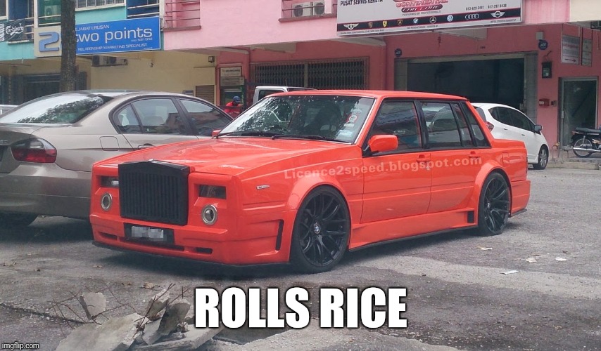 ROLLS RICE | image tagged in car,volvo,memes | made w/ Imgflip meme maker