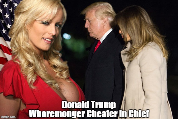 Donald Trump W**remonger Cheater In Chief | made w/ Imgflip meme maker