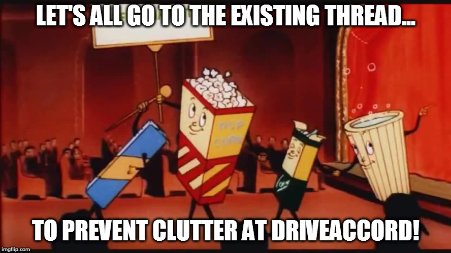 LET'S ALL GO TO THE EXISTING THREAD... TO PREVENT CLUTTER AT DRIVEACCORD! | made w/ Imgflip meme maker