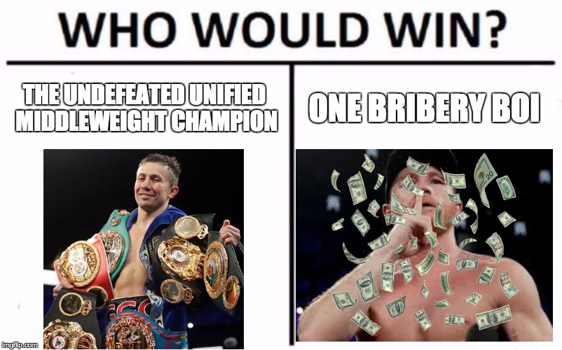 Who Would Win? Meme | THE UNDEFEATED UNIFIED MIDDLEWEIGHT CHAMPION; ONE BRIBERY BOI | image tagged in memes,who would win | made w/ Imgflip meme maker