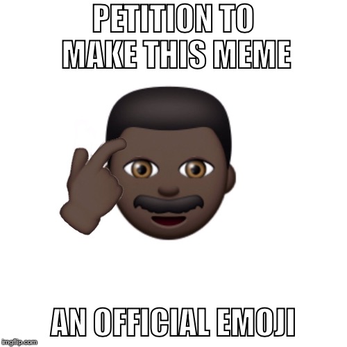 Roll safe emoji? | PETITION TO MAKE THIS MEME; AN OFFICIAL EMOJI | image tagged in roll safe,meme | made w/ Imgflip meme maker