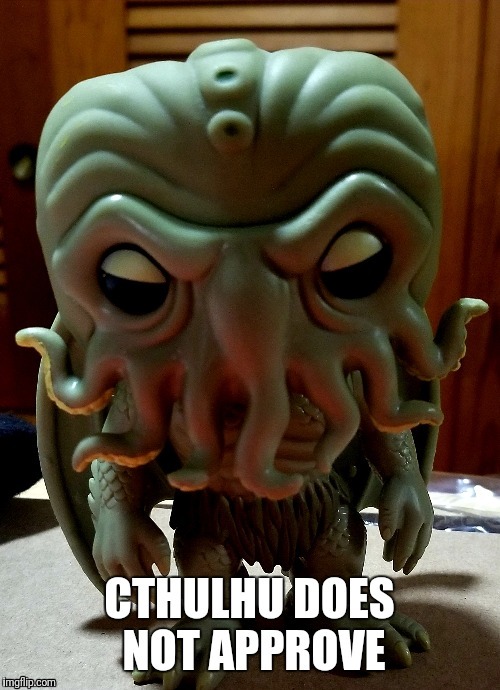 image tagged in lovecraft,cute,scary | made w/ Imgflip meme maker
