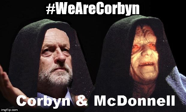 Labour 'is' The Dark Side | #WeAreCorbyn | image tagged in corbyn eww,party of hate,wearecorbyn,labourisdead,momentum students,weaintcorbyn | made w/ Imgflip meme maker