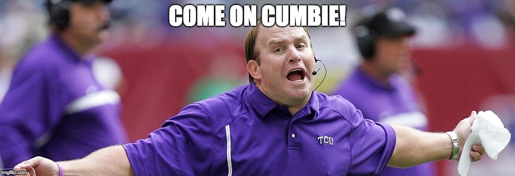 COME ON CUMBIE! | made w/ Imgflip meme maker