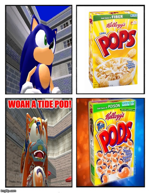 Tide Pods | WOAH A TIDE POD! | image tagged in template,tide pods,sonic,sonic the hedgehog,sonic adventure 2,woah | made w/ Imgflip meme maker